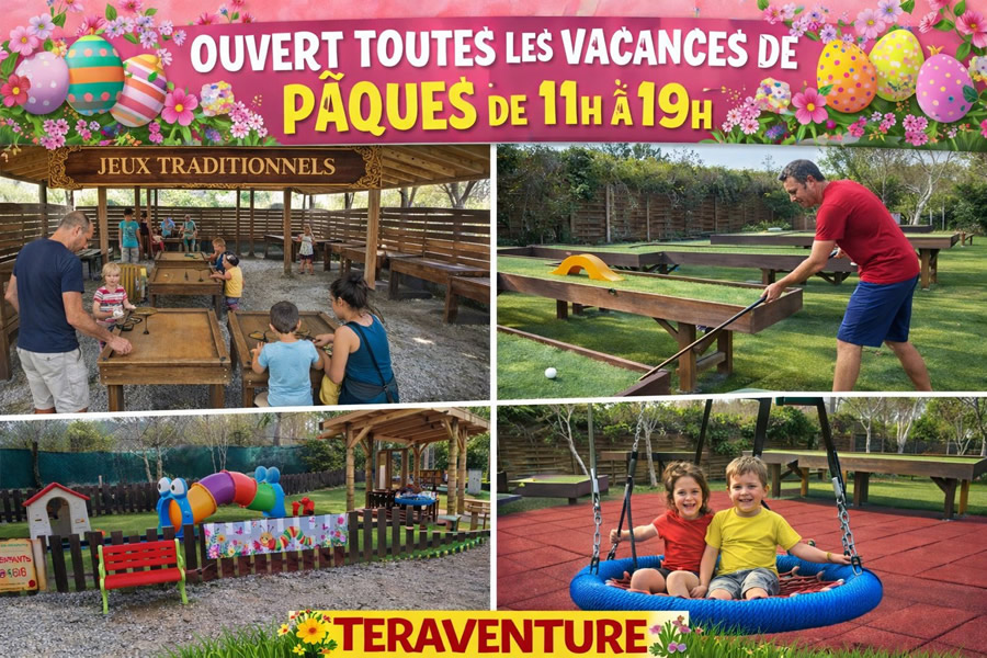 VACANCES DE PÂQUES CHEZ TERAVENTURE !